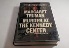 Murder At The Kennedy Center Truman Margaret