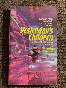 1972 David Gerrold YESTERDAY'S CHILDREN A First Printing DELL PB VG - Imagen 1 de 5