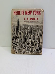 Here is New York by E. B. White First Edition 1949 Hardcover Book Vintage - Imagen 1 de 9
