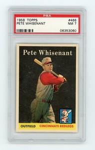 Pete Whisenant (Redlegs) 1958 Topps #466 PSA 7 NR-MINT