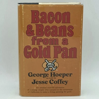 Bacon & Beans From A Gold Pan - George Hoeper & Jesse Coffey (revised ed., 1988) - image 1 of 4
