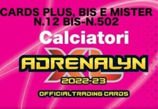 ADRENALYN XL SANDWICH FOOTBALLERS 2022 2023 22 23 PLUS CHOOSE CARD N.12 BIS-N.502