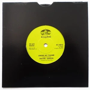WAYNE GIBSON -UNDER MY THUMB 7" VINYL SINGLE 1981 KINGDOM KV8012 *G+* - Picture 1 of 4