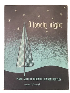O Lovely Night spartiti musicali di Berenice Benson Bentley vintage 1952 Clayton Summy Co - Foto 1 di 4