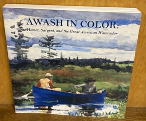 Awash in Color : Homer, Sargent and the Great American Watercolor Paperback - Imagen 1 de 5