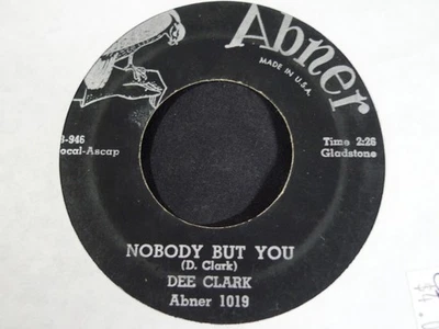 DEE CLARK-NOBODY BUT YOU-ABNER - Image 1 of 2