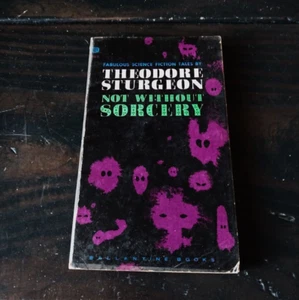 Theodore Sturgeon - Not Without Sorcery - Imagen 1 de 4
