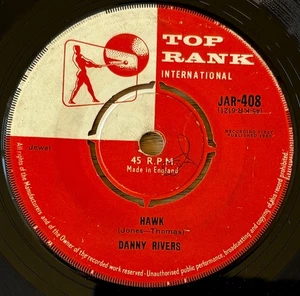 DANNY RIVERS HAWK 7" SINGLE TOP RANK (1960) GOOD ROCK 'N' ROLL ENGLAND - Picture 1 of 3