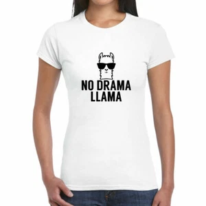No Drama Llama - Ladies T-Shirt | Funny Animal Drama Llama - Picture 1 of 7