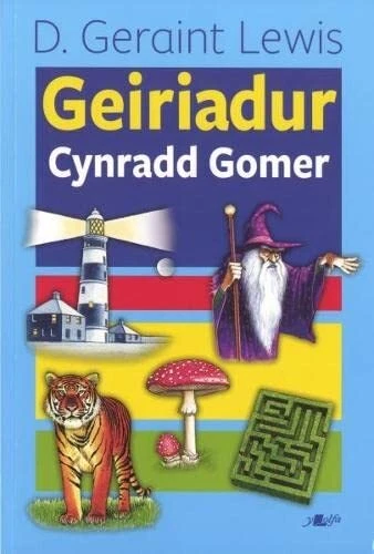 Geiriadur Cynradd Gomer By D.Geraint Lewis. 9781859027585 - Image 1 of 1