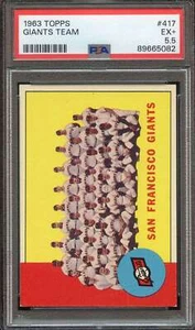 1963 TOPPS #417 GIANTS TEAM PSA 5.5 GIANTS - Picture 1 of 2