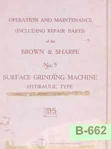Brown and Sharpe 5, Grinding Operations Maintenance and Repair Parts Manual 1968 - Picture 1 of 4