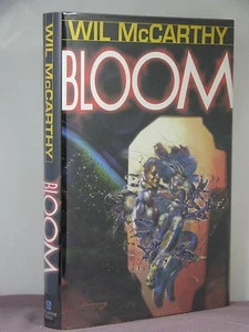 1st, signed by 2 (author and artist Rick Berry), Bloom by Wil McCarthy (1998) - Picture 1 of 3