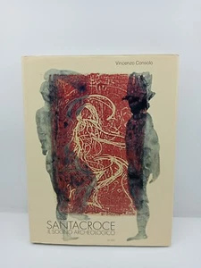 Santacroce . Il sogno archeologico - Vincenzo Consolo - Imagen 1 de 7