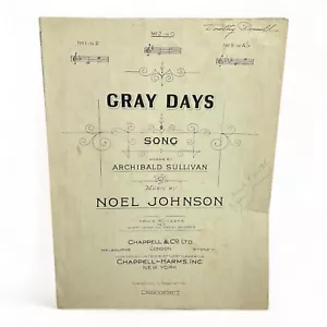 1909 Gray Days Song Sullivan & Johnson Sheet Music Chappell-Harms New York - Picture 1 of 8