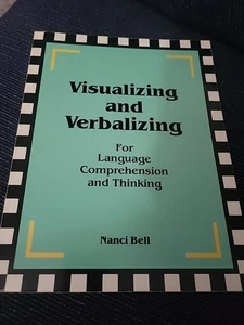 Visualizing and Verbalizing for Language Comprehension and Thinking Nanci Bell - Bild 1 von 6