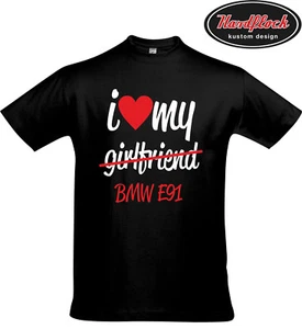Camiseta i love my girlfriend E91 BMW M3 Power 3er Fun Camisa Tuning Alpina - Imagen 1 de 1