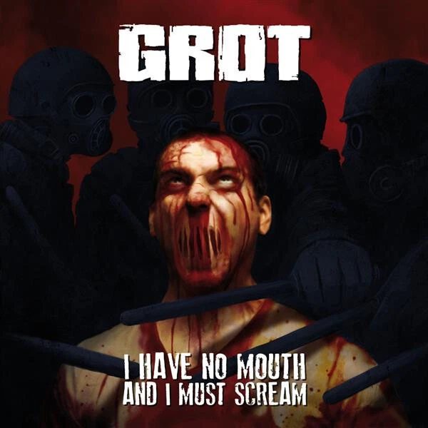 GROT - I Have No Mouth And I Must Scream  [Ltd.Edit.] 7 "EP - Bild 1 von 1