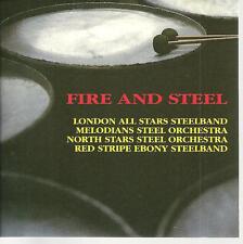 cd D2 VARIOUS FIRE AND STEEL VARIOUS STEELBANDS  ( Melodians Steel London All s
