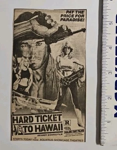 HARD TICKET TO HAWAII / Anuncio de periódico vintage 1987 / ¡Película de acción de Andy Sidaris! - Imagen 1 de 1
