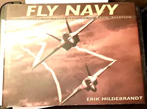 Fly Navy signed by Erik Hildebrandt handsigniert Hardcover Autor Auto - Bild 1 von 5