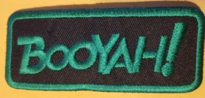 BOOYAH! Embroidered Patch approx 1.5x3.75" - Picture 1 of 2