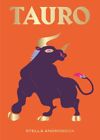 Tauro, Hardcover By Andromeda, Stella, Brand New, Free Shipping In The Us