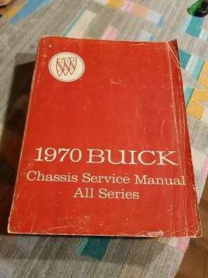 BUICK SKYLARK LE SABRE WILDCAT ELECTRA GS RIVIERA 1970 ЗАВОДСКОЕ РУКОВОДСТВО МАСТЕРСКОЙ - Изображение 1 из 4