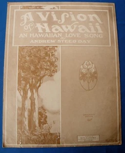 1927 A VISION OF HAWAII canción de amor hawaiana Andrew Steed Day Kissack - Imagen 1 de 1