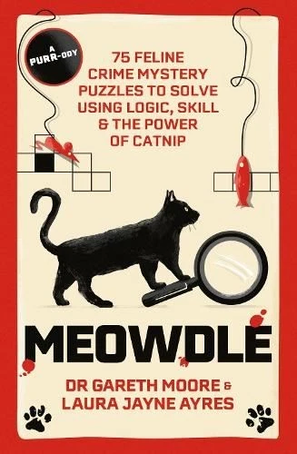 Meowdle: 75 Feline Crime Puzzles to S, Laura Jayne Ayres, New, p - Image 1 of 1