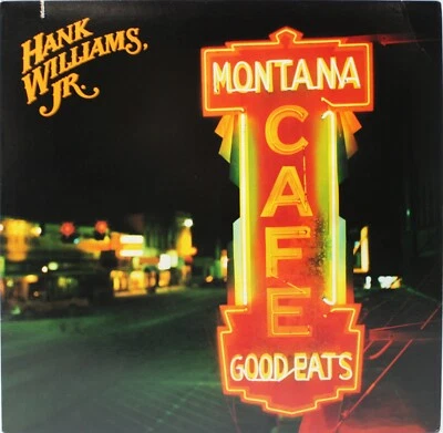 HANK WILLIAMS JR. Montana Cafe NEW 1986 LP Country Vinyl Record CURB-25412 - Image 1 of 2