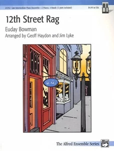 12th Street Rag Late Intermediate Duet Sheet Music 2 Pianos 4 Hands 2002 Bowman - Picture 1 of 3
