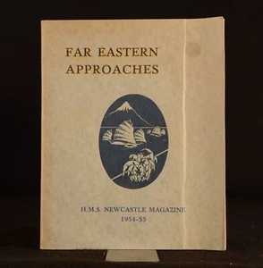 1954 - 1955 Far Eastern Approaches H.M.S. Newcastle Magazine 1st Illus - Picture 1 of 6