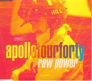 ApolloFourForty - Raw Power (1997) Apollo 440 - Picture 1 of 5
