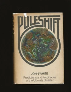 Pole Shift: Predictions and Prophecies of the Ultimate Disaster (Signed) - Picture 1 of 7