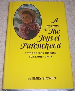 A Return to the Joys of Parenthood by Emily S. Owen hc/dj - Bild 1 von 4