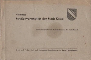Amtliches Straßenverzeichnis der Stadt Kassel. Zsgest. vom Statist. Amt d. Stadt - Picture 1 of 1