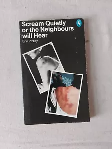 Scream Quietly or the Neighbours Will Hear Pelican by Pizzey Erin Paperback 1979 - Imagen 1 de 3
