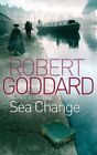 Sea Change GC English Goddard Robert Transworld Publishers Ltd Paperback  Softba