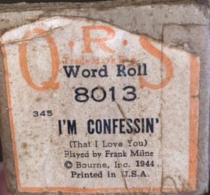 QRS Wortrolle IM CONFESSION 8013 Frank Milne Hand Played Player Pianorolle - Bild 1 von 12