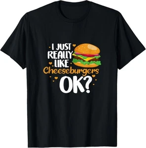 Cheeseburger Foodie I Just Really Like Cheeseburgers Ok? T-Shirt Hoodie - Picture 1 of 12