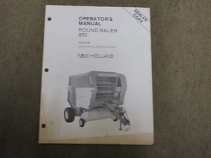 New Holland 853 Baler Owners & Maintenance Manual - Picture 1 of 1