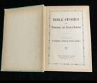 Antique Christianity Book Bible Stories for Parochial Sunday Schools Illus. 1906
