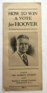 HERBERT HOOVER 1928 ORIGINAL RNC DIVISIÓN FEMENINA "CÓMO GANAR" VOLANTE CAMPAÑA - Imagen 1 de 3