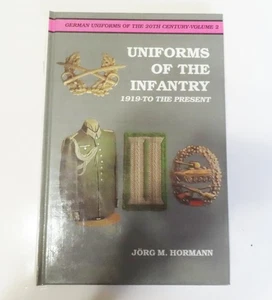 Buch Deutsche Uniformen des 20. Jahrhunderts Uniformen der Infanterie von Hormann - Bild 1 von 3
