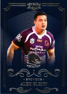 2017 Brisbane Broncos NRL TLA Elite Card - Alex Glenn