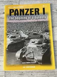 Panzer I: Beginning of a - Paperback, by Franco Lucas Molino - AFV Collection - Picture 1 of 4