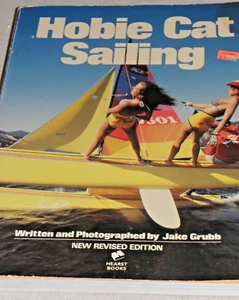 Hobie Cat Sailing, New Revised Edition by Jake Grubb - Picture 1 of 2