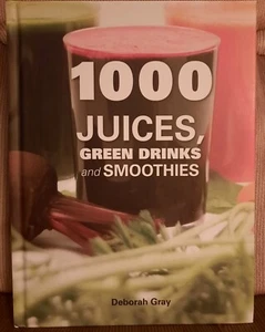 1000 Juices, Green Drinks and Smoothies - Picture 1 of 2