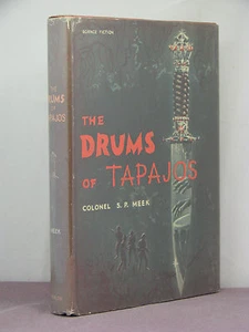 1st, The Drums of Tapajos by Colonel S P Meek (1961) Avalon Books, classic SF - Picture 1 of 4